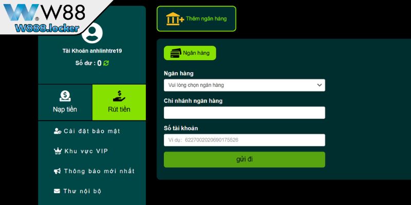 Thực hiện bước đệm kiểm tra trước khi rút tiền W88
